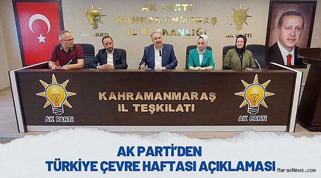 AK Parti’den Türkiye Çevre Haftası Açıklaması