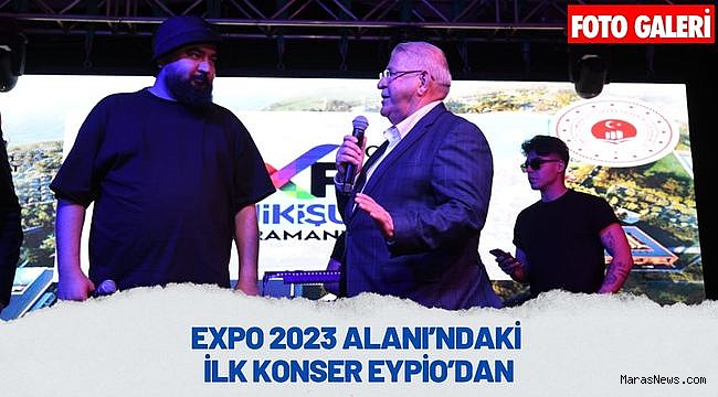 EXPO 2023 Alanı'ndaki ilk konser Eypio'dan