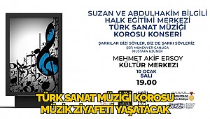 Türk Sanat Müziği Korosu Müzik Ziyafeti Yaşatacak