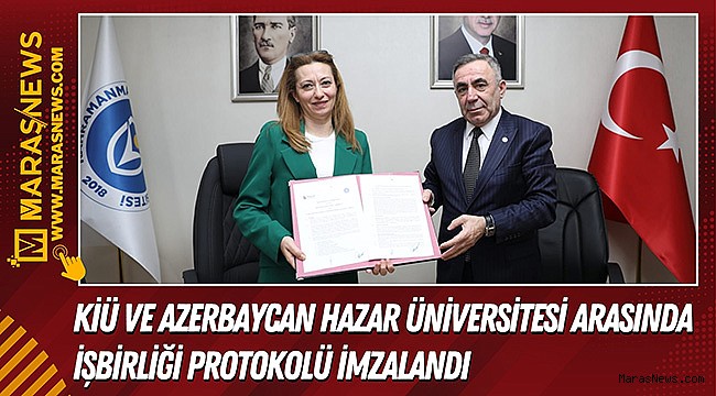 KİÜ ve Azerbaycan Hazar Üniversitesi Arasında İşbirliği Protokolü İmzalandı
