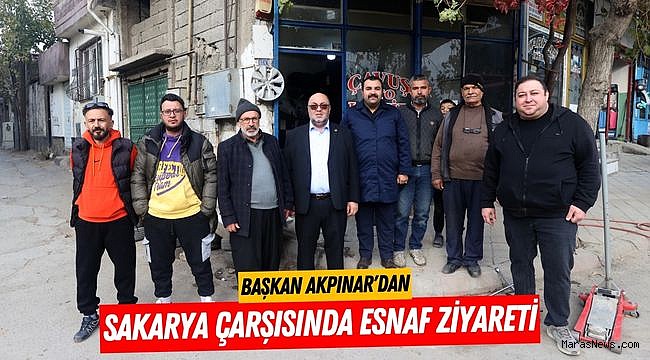 Başkan Akpınar'dan Sakarya Çarşısında Esnaf Ziyareti