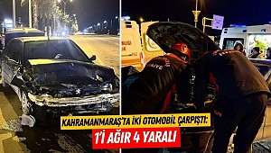 Kahramanmaraş’ta iki otomobil çarpıştı: 1’i ağır 4 yaralı