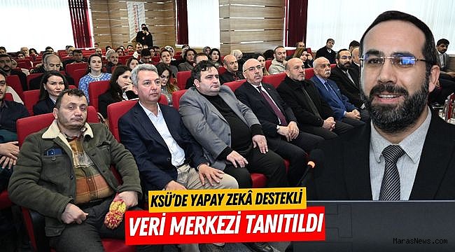 KSÜ’de Yapay Zekâ Destekli Veri Merkezi Tanıtıldı