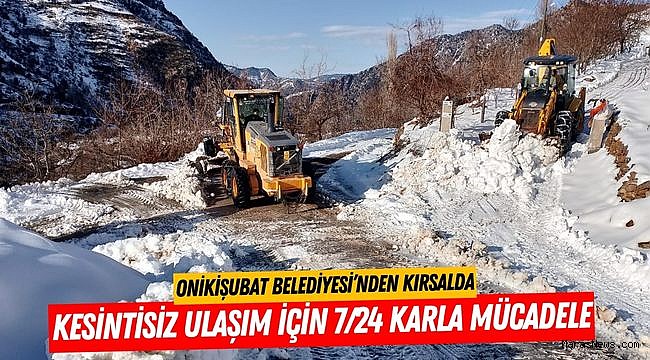 Onikişubat Belediyesi’nden kırsalda kesintisiz ulaşım için 7/24 karla mücadele