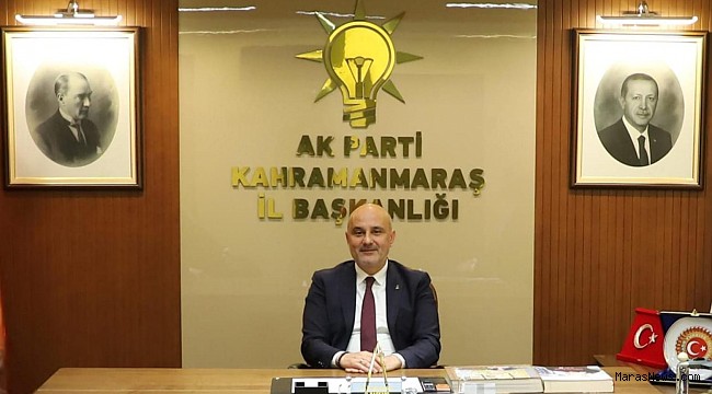 AK Parti Kahramanmaraş İl Başkanı M.Burak Gül’den 6 Şubat Mesajı