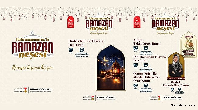 Kahramanmaraş’ta Ramazan Akşamları Etkinliklerle Şenlenecek