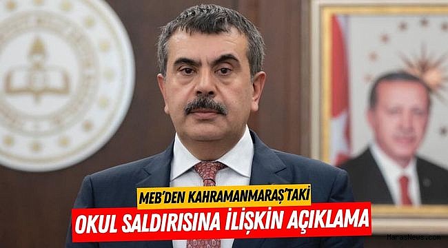 MEB’den Kahramanmaraş’taki Okul Saldırısına İlişkin Açıklama